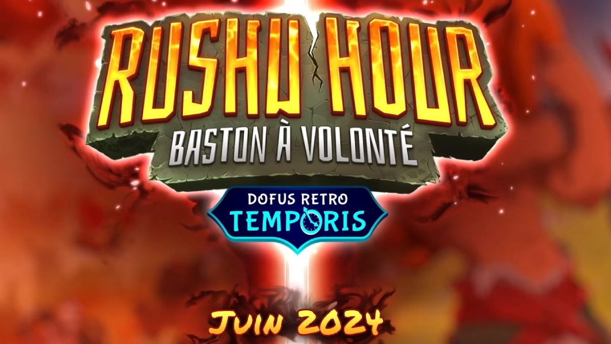 Shushutons Temporis Dofus Retro 3 : Rushu Hour, comment en avoir ?